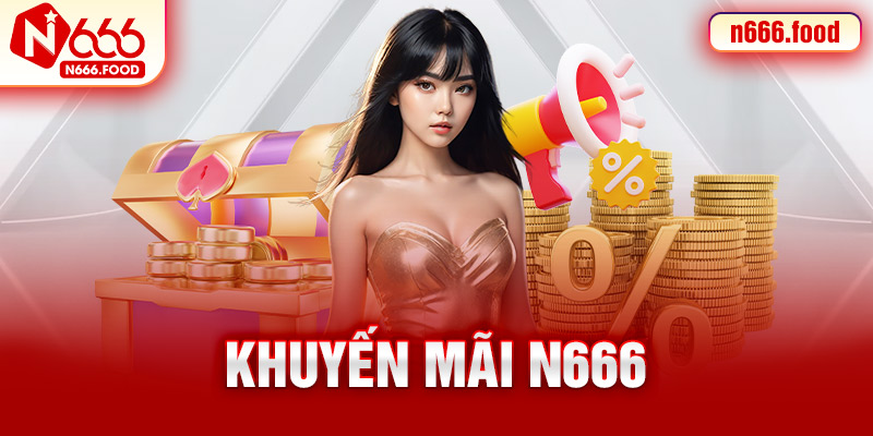 khuyến mãi n666